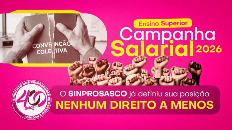 Campanha Salarial do Ensino Superior | Proposta patronal ameaça direitos históricos dos Professores