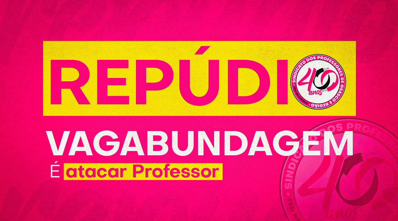 Vagabundagem é atacar Professor em vez de fazer o seu papel como legislador! Todo apoio à greve em São Paulo
