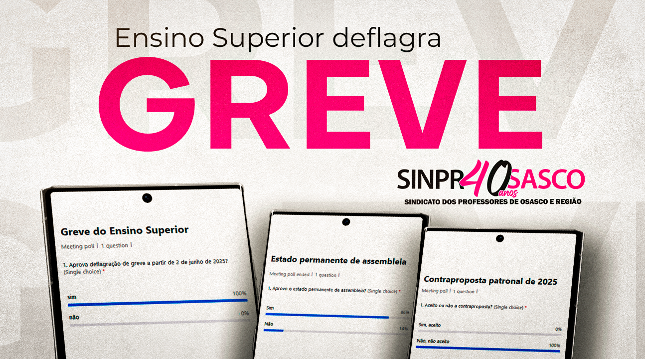Professores do Ensino Superior rejeitam contraproposta patronal e deflagram greve a partir de 2 de junho