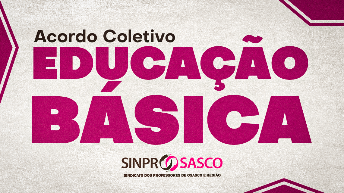 Professores(as) da Educação Básica | Confira os avanços obtidos na Convenção Coletiva de Trabalho 2024