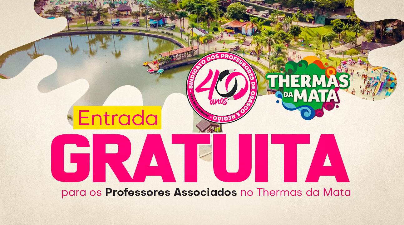 Professores associados têm direito a entrada GRATUITA no Thermas da Mata neste mês de julho. Saiba como garantir seu ingresso!