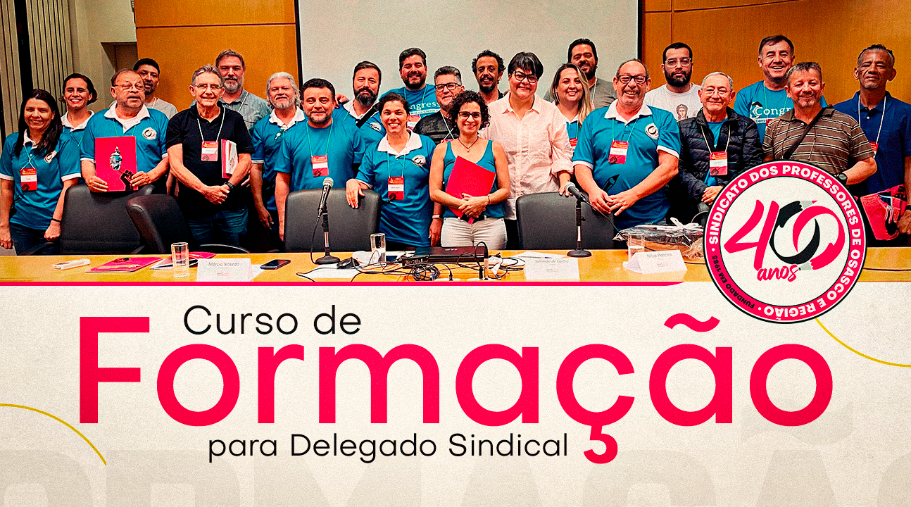 SINPROSASCO realizará Curso de Formação sobre “Organização dos Professores no Local de Trabalho”. Será dia 1º/11, na sede. Inscreva-se!