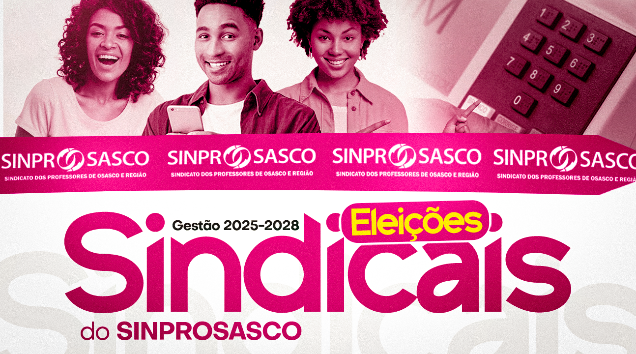 Eleições sindicais serão realizadas nos dias 4, 5 e 6 de novembro de 2024, de forma híbrida. Participe, Professor!