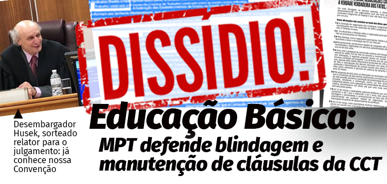 Educação Básica: MPT recomenda manter cláusulas, TRT sorteia relator