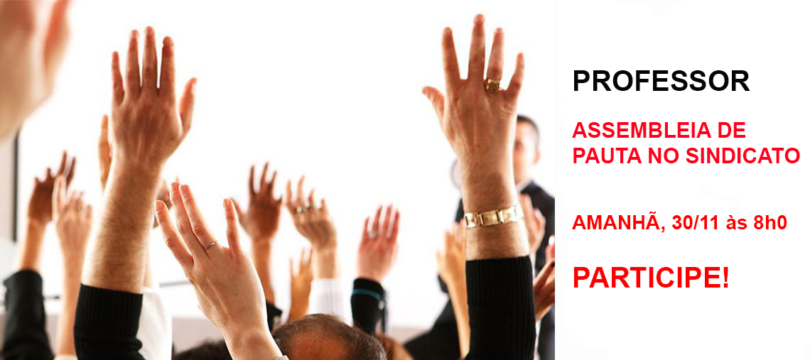 Sinprosasco convoca professores para Assembleia de Pauta, dia 30/11
