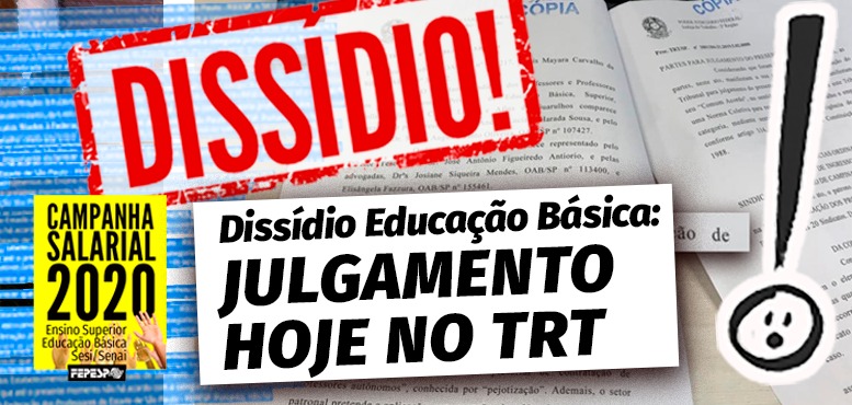 É hoje às 15h no TRT de São Paulo: julgamento do dissídio coletivo