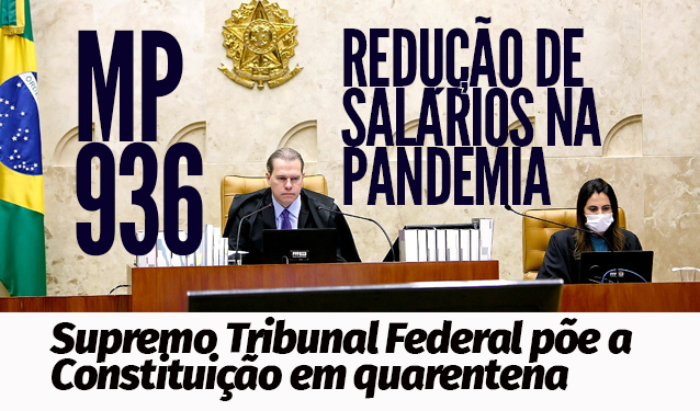 STF dá aval para acordo individual entre patrão e empregado para corte de salário e jornada (MP 936)