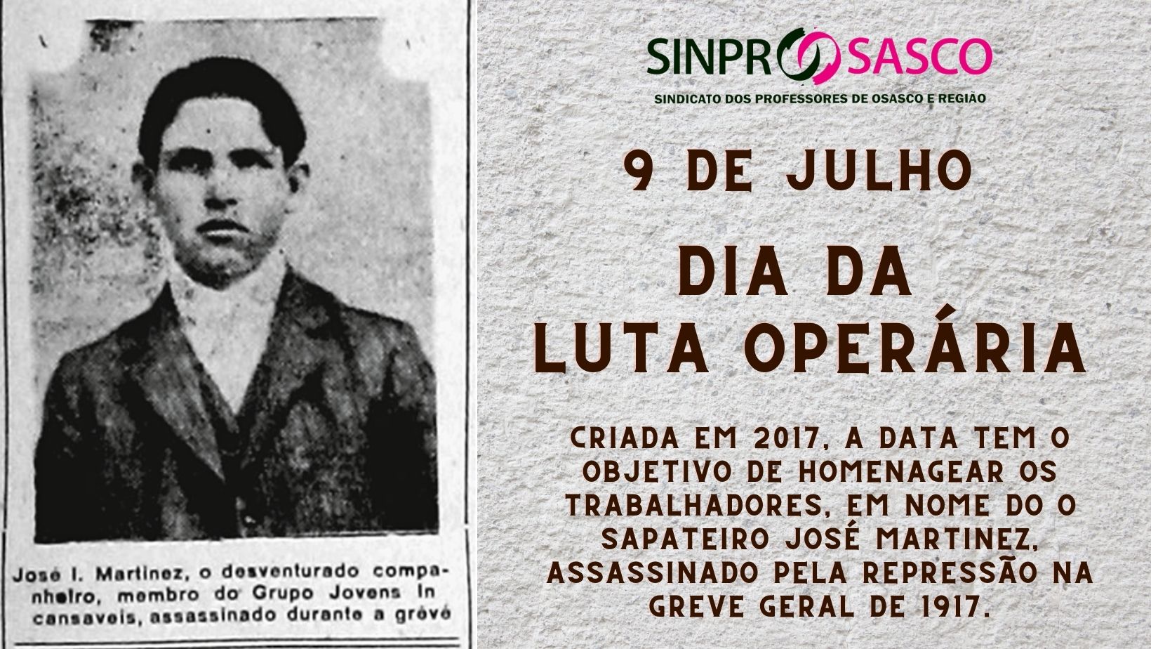 9 de JULHO: Dia da Luta Operária
