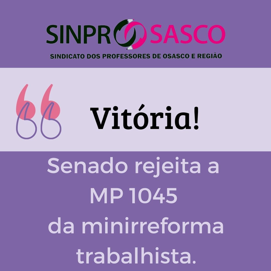 Vitória! Senado rejeita a MP da minirreforma trabalhista