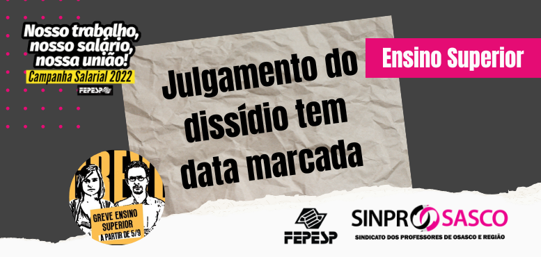 ENSINO SUPERIOR | Julgamento do dissídio tem data marcada