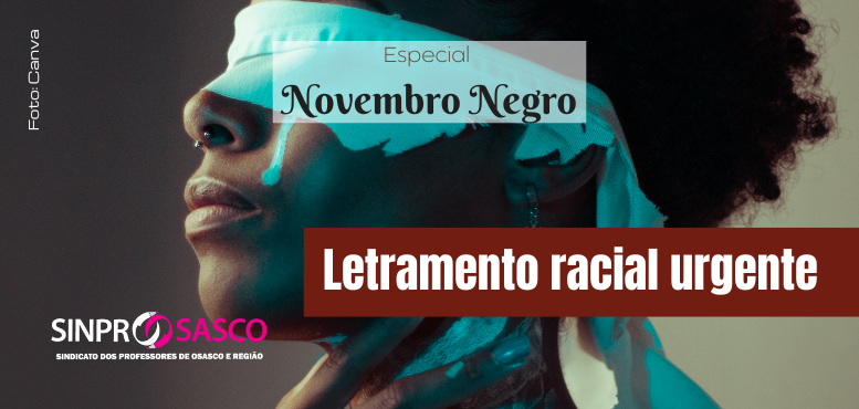 Letramento racial urgente