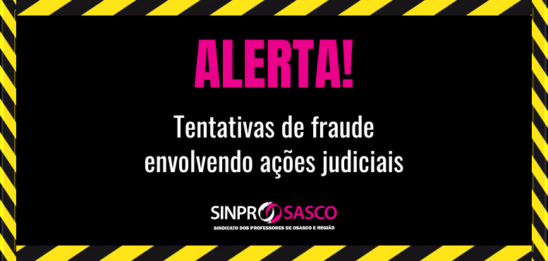 ALERTA! Cuidado com as tentativas de golpes envolvendo processos judiciais