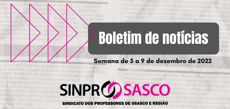 BOLETIM DE NOTÍCIAS | SEMANA DE 05 A 09 DE DEZEMBRO DE 2022