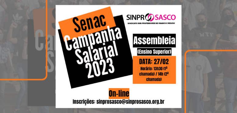 SENAC 2023 | Assembleia dia 27/02 com falta abonada