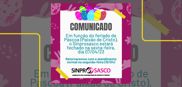 COMUNICADO | Feriado de Páscoa