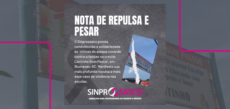 Nota de repulsa e pesar: a violência nas escolas brasileiras não pode se tornar rotina e banalidade