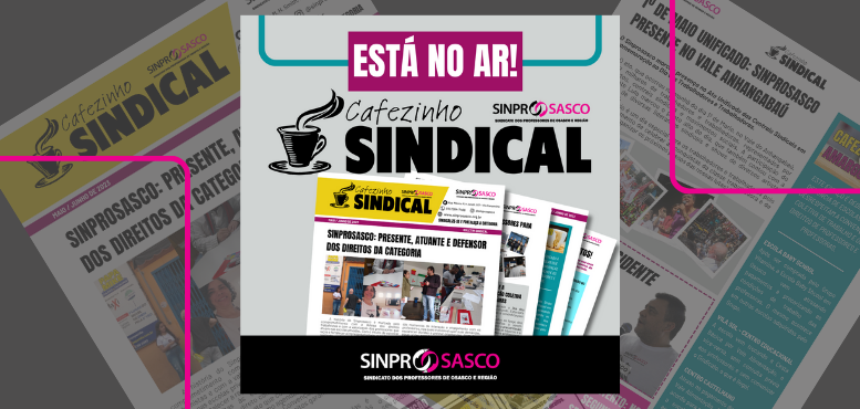 O Cafezinho Sindical está no ar!