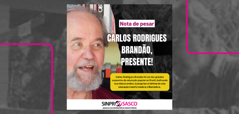 Carlos Rodrigues Brandão, presente!