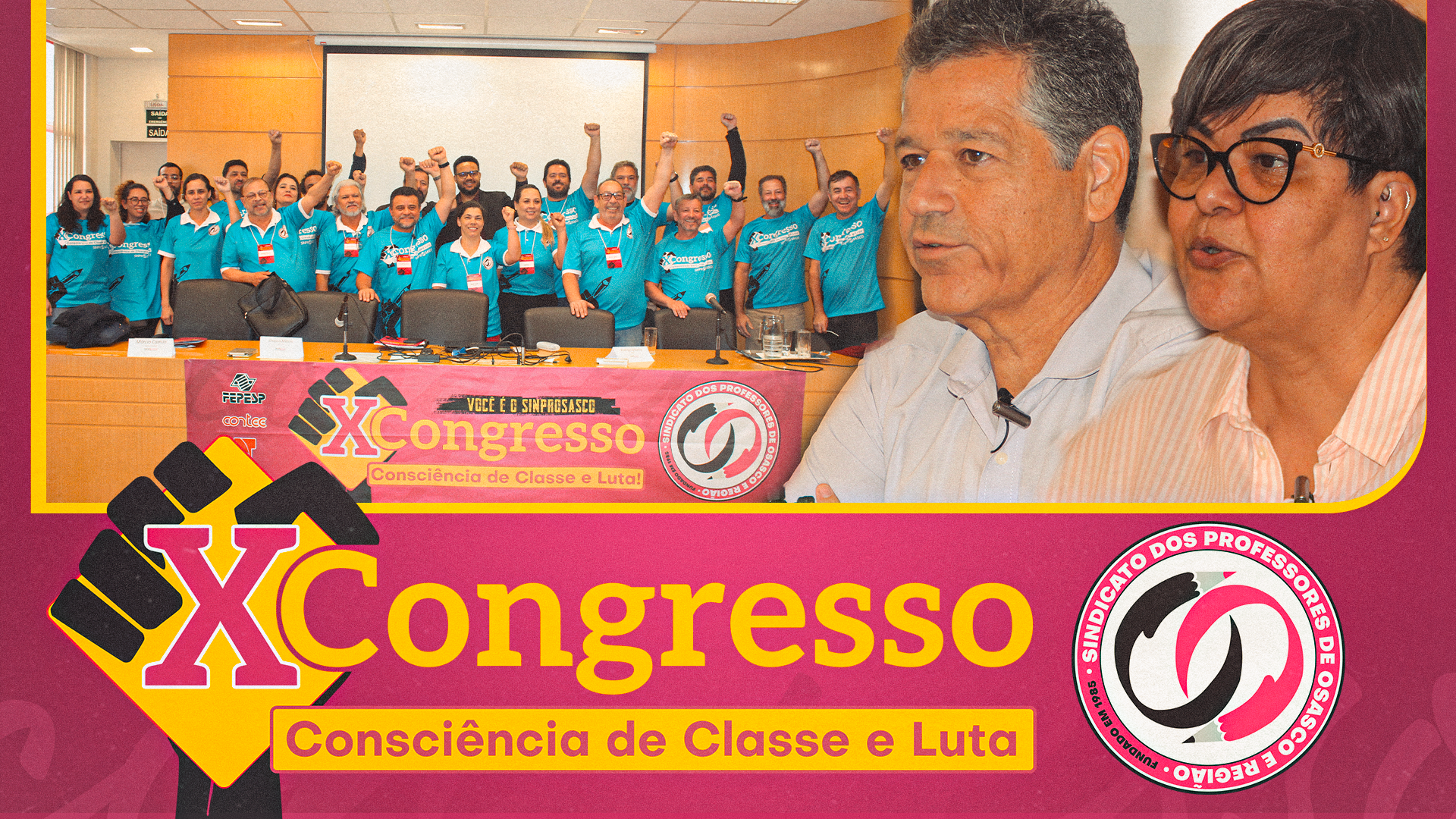 SINPROSASCO apresenta aos Professores duas incríveis palestras transmitidas no X Congresso – Consciência de Classe e Luta