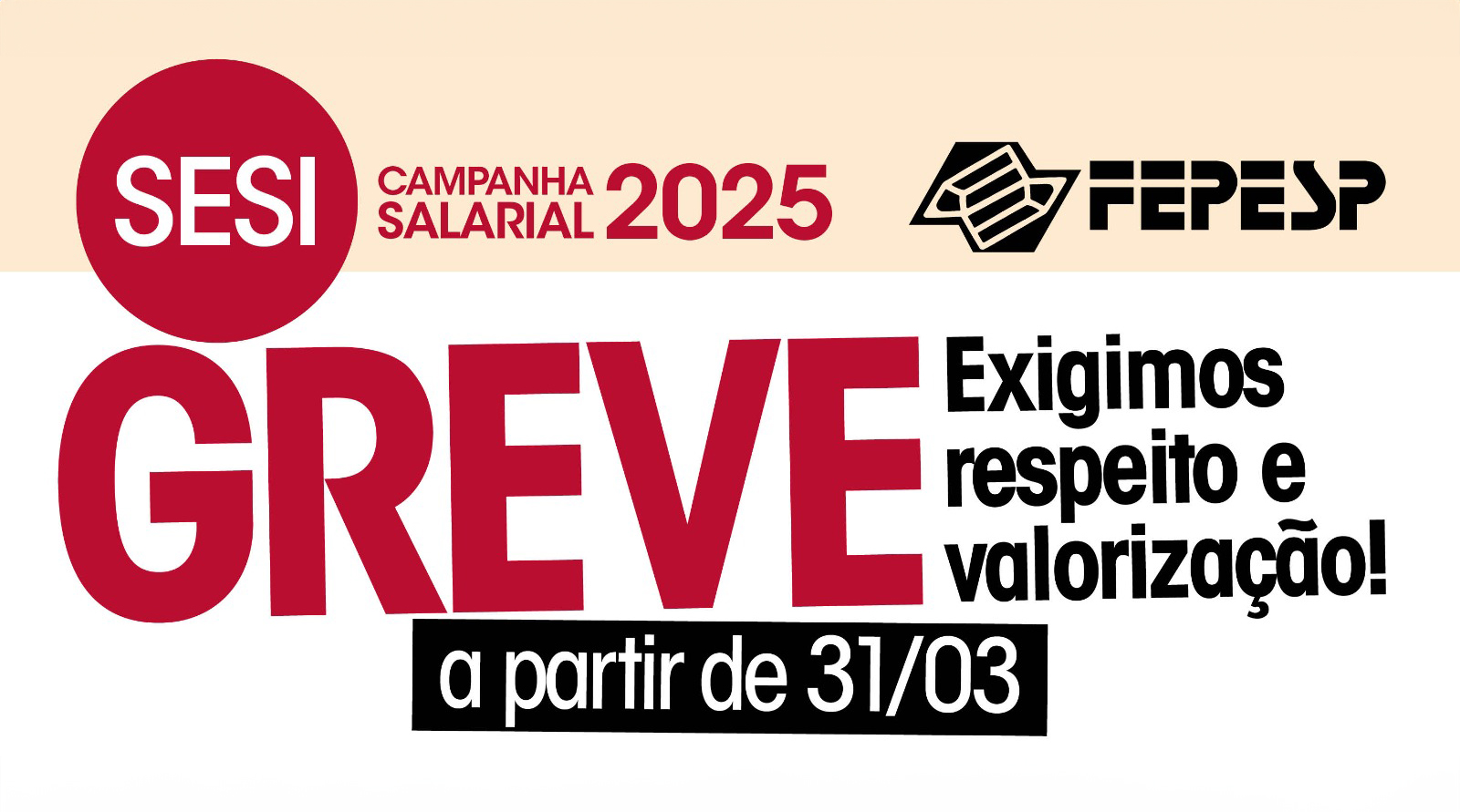 Professores do Sesi-SP deliberam por greve a partir de 31 de março: categoria exige respeito!