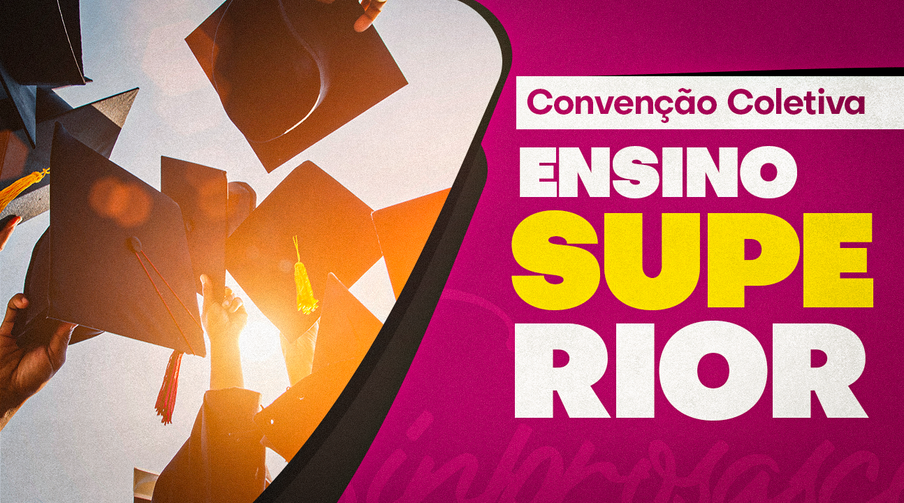 Convenções Coletivas – Ensino Superior