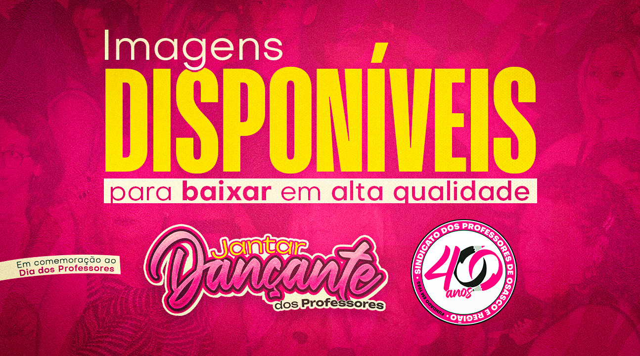 Jantar Dançante Professores 2025 | Baixe agora as fotos desta noite de muita alegria e celebração do SINPROSASCO
