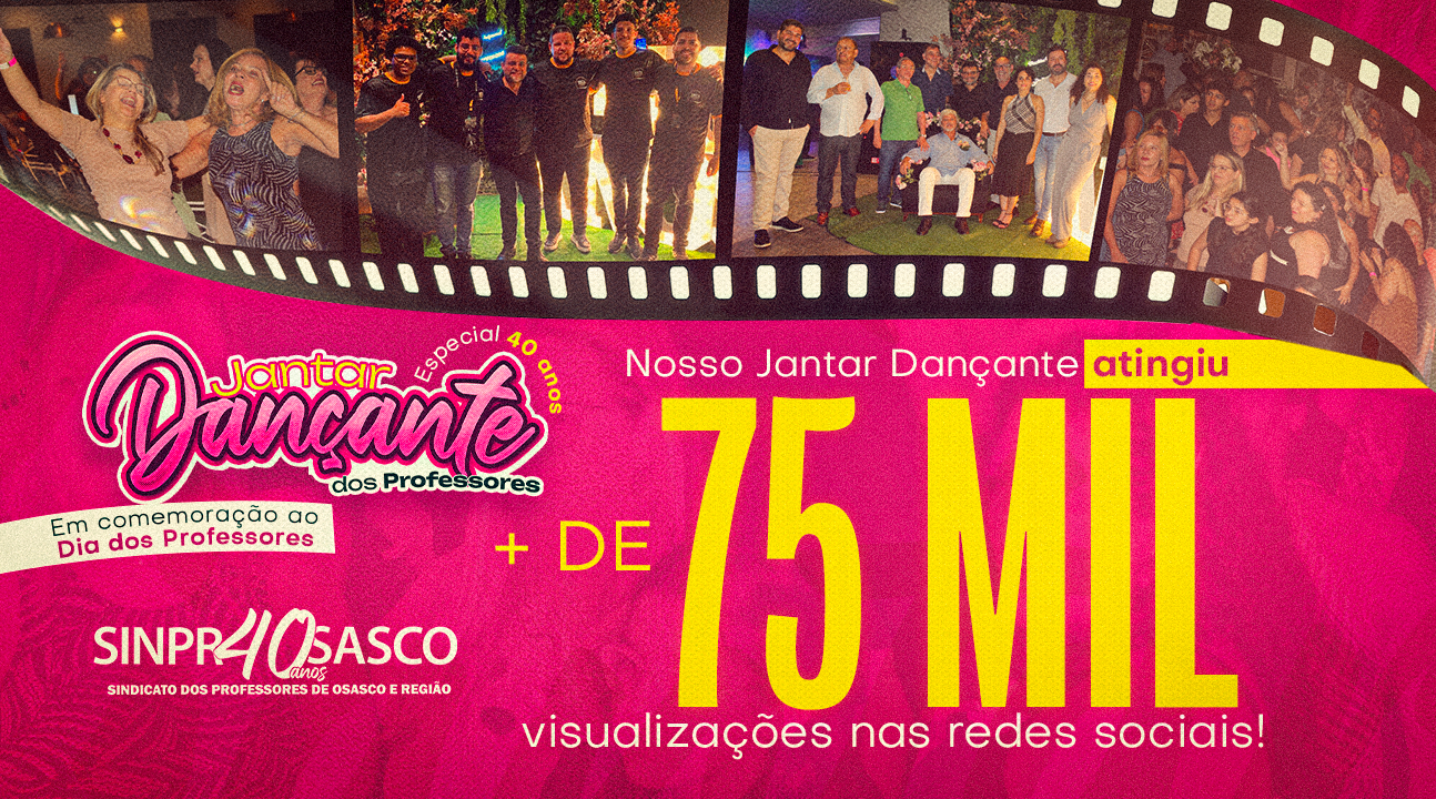 SINPROSASCO amplia engajamento nas redes após cobertura do Jantar Dançante e alcança mais de 75 mil visualizações