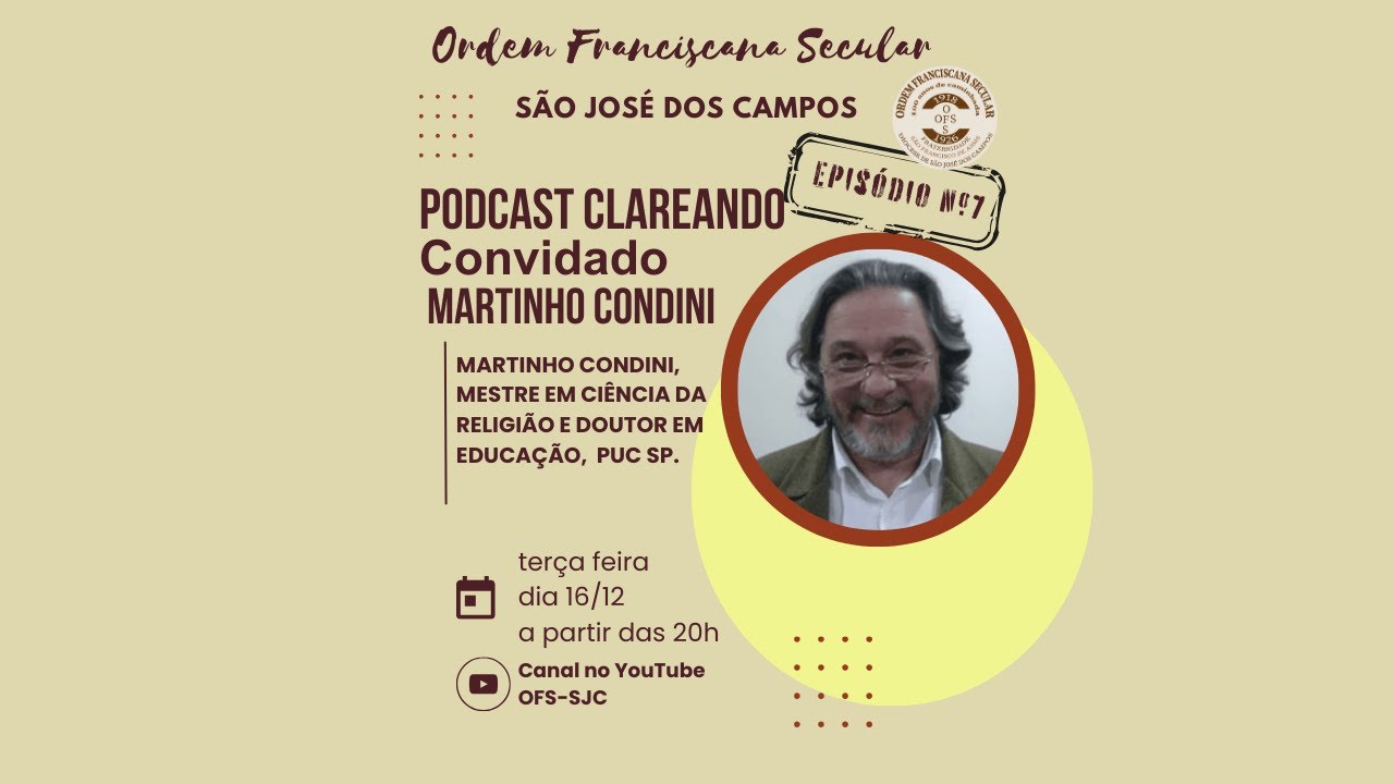 Podcast Clareando com o Professor Martinho Condini. Educação, Fé e Formação – Assista ao vivo na terça, dia 16, às 20 horas
