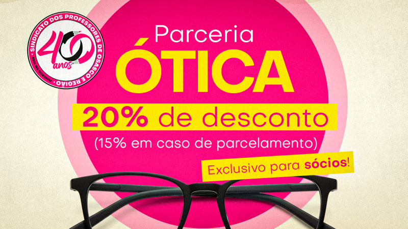 Ótica Golden Mix | Parceiro do SINPROSASCO garante 20% de desconto nas compras dos associados