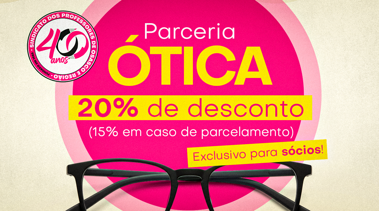Ótica Golden Mix | Parceiro do SINPROSASCO garante 20% de desconto nas compras dos associados