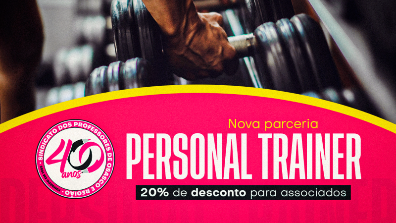 Sócios do SINPROSASCO têm 20% de desconto com o personal trainer Marcelo (CREF 082844/SP). Aproveitem!