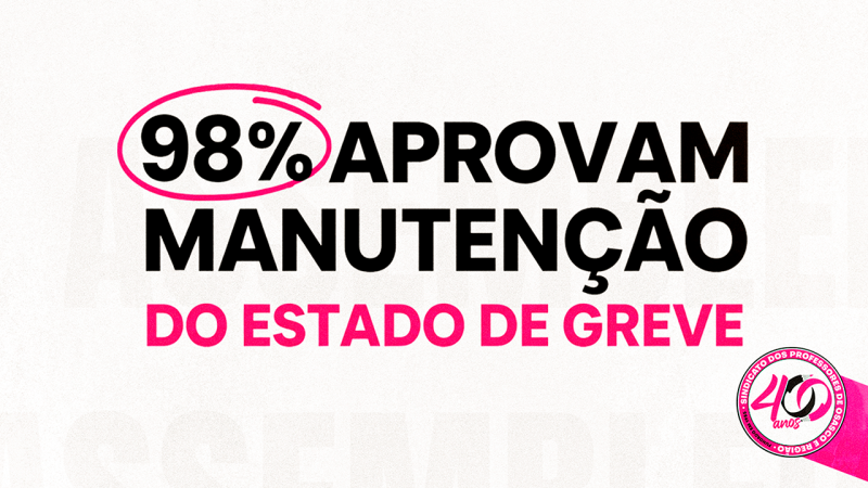 Professores mantêm estado de greve e reforçam mobilização no Ensino Superior privado