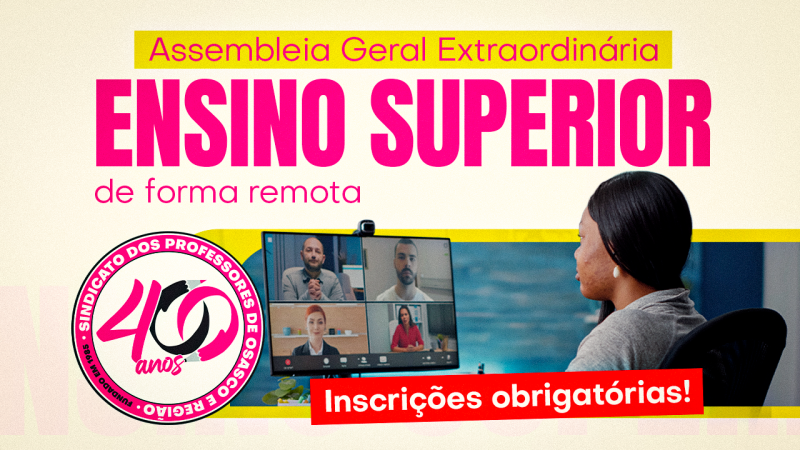 SINPROSASCO convoca Professores do Ensino Superior para participarem de assembleia ONLINE, dia 3 agosto, às 14 horas. Inscrição obrigatória pelo Zoom